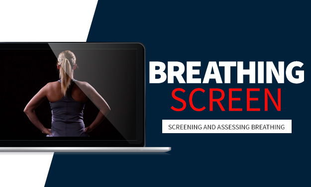 Screening & Assessing Breathing: A Multidimensional Approach