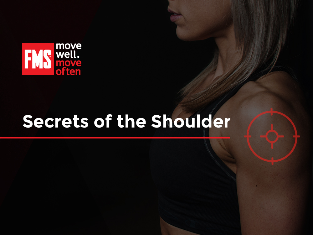 Secrets of the Shoulder